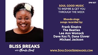 Bliss Break ft. Rhonda Denet — Wed, 11/03/2021