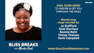 Bliss Break ft. Rhonda Denet — Wed, 11/10/2021