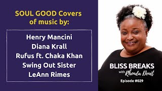 Bliss Break ft. Rhonda Denet — Wed, 11/17/2021
