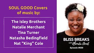 Bliss Break ft. Rhonda Denet — Wed, 11/24/2021